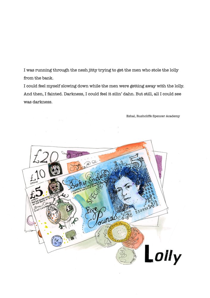 Dialect word 'lolly'. Poem and illustration of five pound note with other notes and coins.