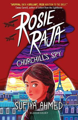 Cover of Rosie Raja: Churchill's Spy