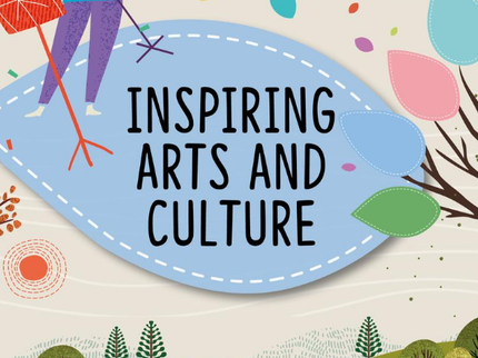 Inspiring Arts & Culture