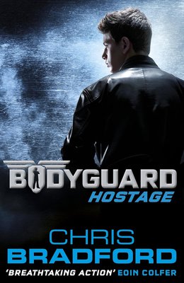 book cover of Bodyguard Hostage by Chris Bradford