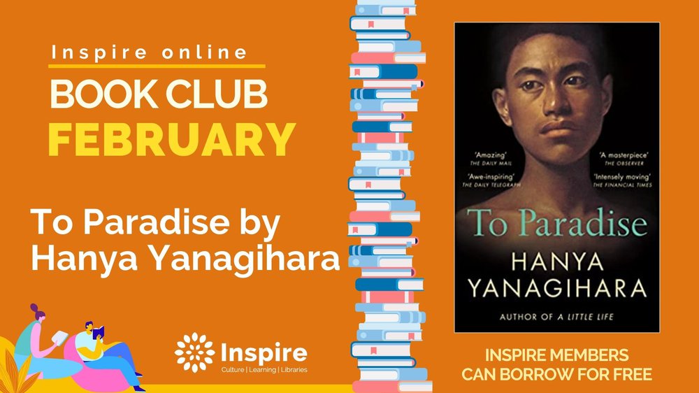 Image showing February's online book choice of To Paradise by Hanya Yanagihara