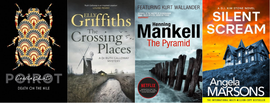 Death on the Nile by Agatha Christie, The Crossing Places by Elly Griffiths, The Pyramid by Henning Mankell and Silent Scream by Angela Marsons