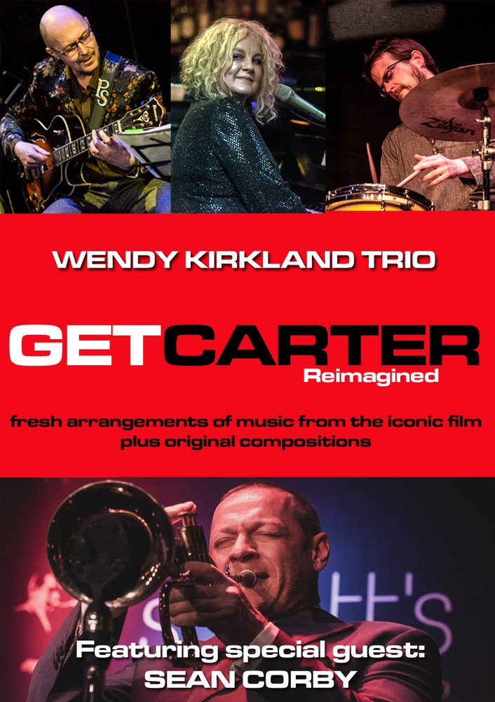 Photograph of the Wendy Kirkland Trio and Get Carter logo