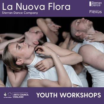 5 male and female dancers wearing white, leaning back with their arms crossed over their chest with a black background. There is a purple box at the top and bottom of the image which say La Nuova Flora, Sterran Dance Company youth workshops.