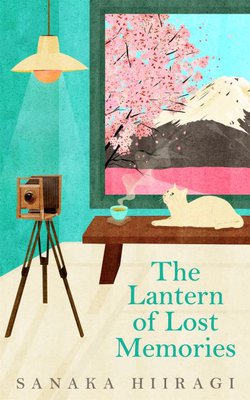 Book cover image of The Lantern of Lost Memories