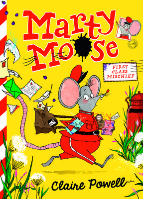Book cover for 'Marty Moose: First Class Mischief' by Claire Powell