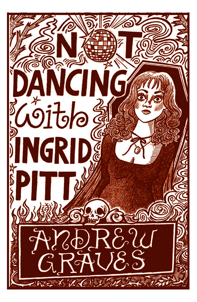 Not Dancing with Ingrid Pitt book jacket