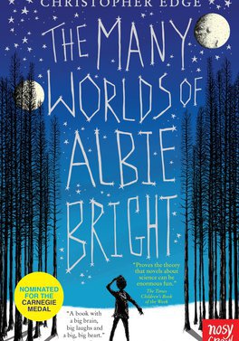 Book cover of The Many Worlds of Albie Bright by Christopher Edge