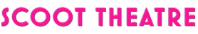 Logo text for Scoot Theatre