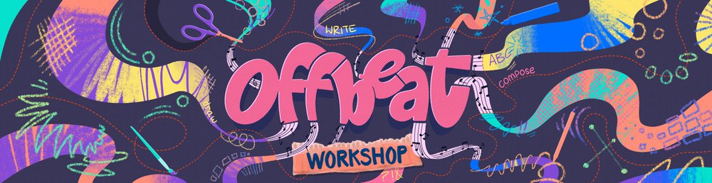 Artist and Author in Residence 2026. Offbeat. Web Banner Workshop.jpg