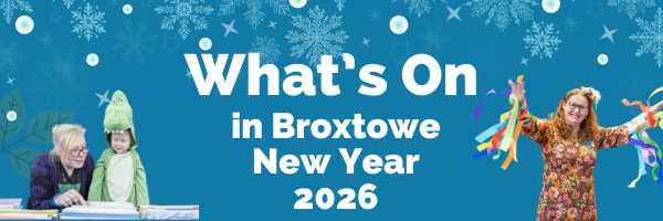 People and text reads What's on in Broxtowe New Year 2026