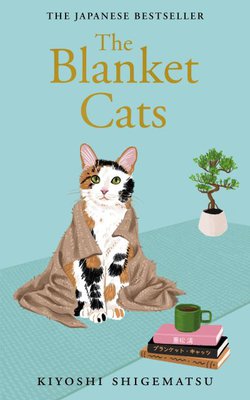 Book cover image of The Blanket Cats