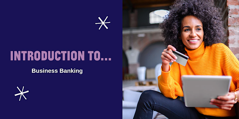 Introduction to business banking purple text on blue background