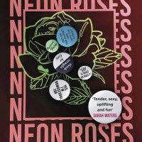 Neon roses / Rachel Dawson