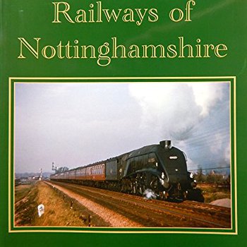 Image of Railways of Nottinghamshire book published by Nottinghamshire County Council