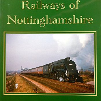 Image of Railways of Nottinghamshire book published by Nottinghamshire County Council
