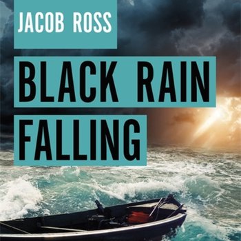 Book cover for Jacob Ross - Black rain falling