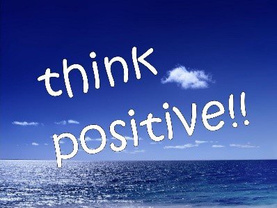 think positive